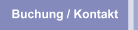 Buchung / Kontakt